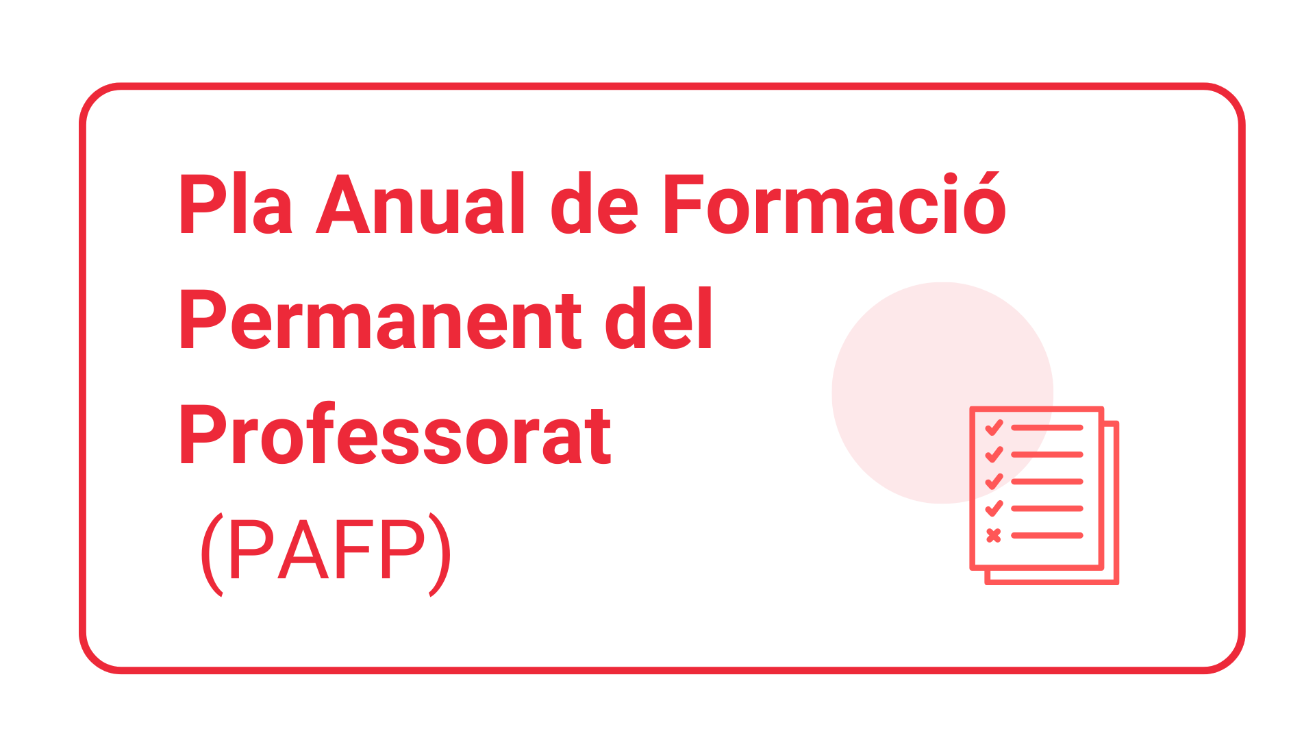 Pla anual de formació permanent del professorat (PAFP)